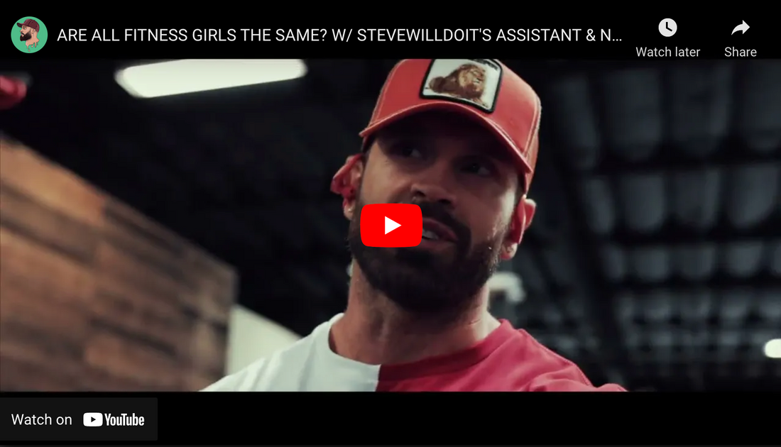 ARE ALL FITNESS GIRLS THE SAME? W/ STEVEWILLDOIT'S ASSISTANT & NOAH BECK